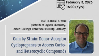 Харківський хімічний семінар запрошує на лекцію професора Даніеля Верца «Виграш від напруження: донорно-акцепторні циклопропани для одержання карбо- та гетероциклічних сполук» (АНОНС)