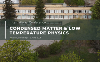 VI міжнародна конференція «Condensed Matter & Low Temperature Physics» – CM&LTP-2026 (АНОНС)