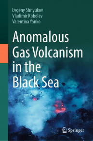 Англомовна наукова монографія «Аномальний газовий вулканізм у Чорному морі»